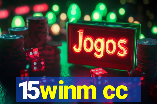 15winm cc